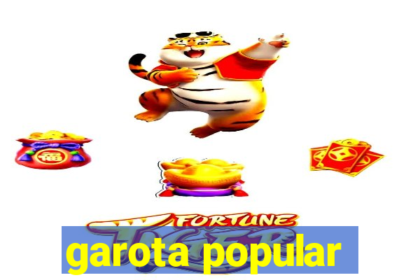 garota popular